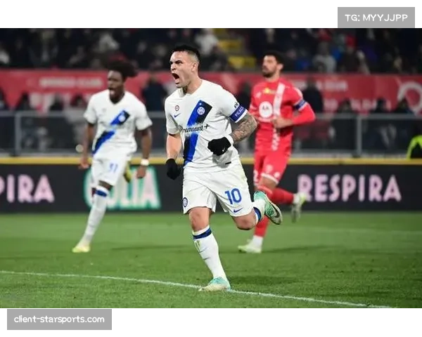 劳塔罗·马丁内斯9球领跑射手榜 成国米锋线最稳定终结点